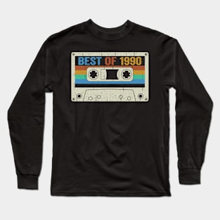 Best Of 1990 34th Birthday Gifts Cassette Tape Vintage Long Sleeve T-Shirt